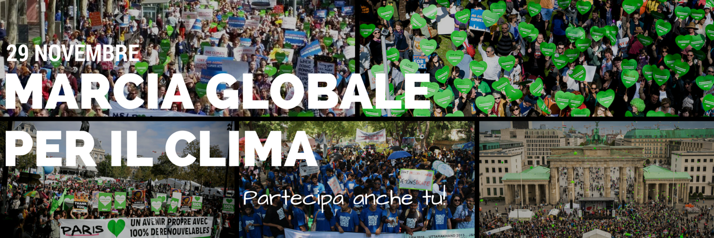 29 novembre - Marcia Globale per il Clima: salviamo il Pianeta!