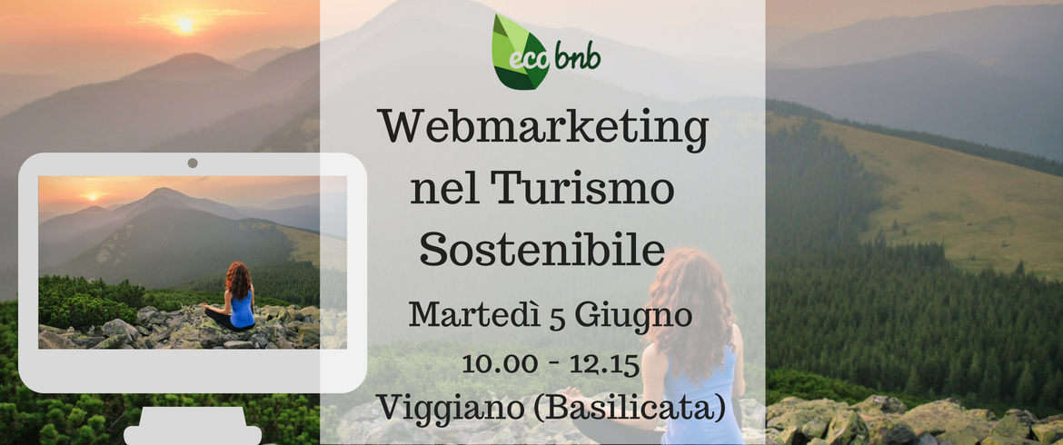 Webmarketing nel Turismo Sostenibile Potenza Basilicata