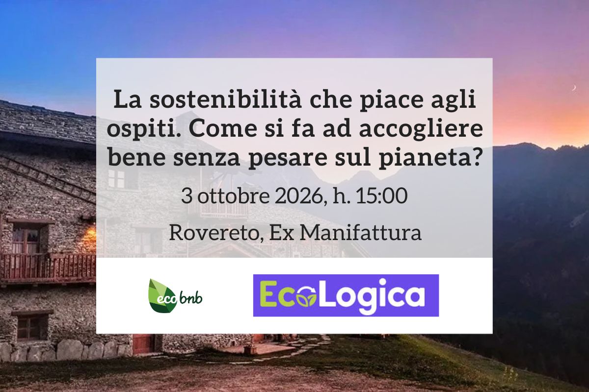 Ecobnb a EcoLogica di Rovereto, evento gratuito