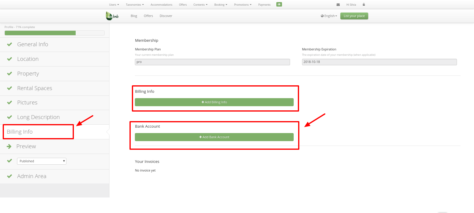 what should I do to receive the traveller’s payments in an automatic way? You have to fill the “Invoice data” section with the details of your bank account on your Ecobnb page.