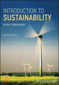 Introduction to Sustainability, by Robert Brinkmann, one of the best books about sustainability