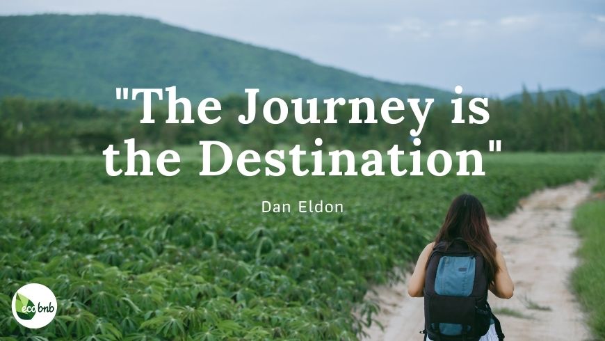 The Journey is the destination, cit. of Dan Eldon