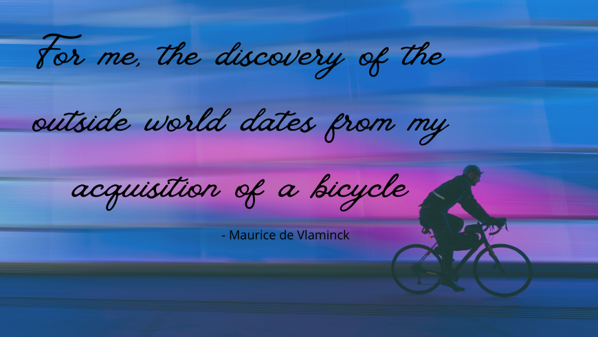 quote by Maurice de Vlaminck on cycling