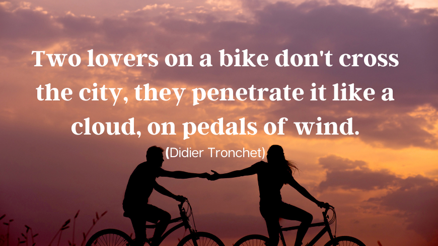 bicycle love quotes