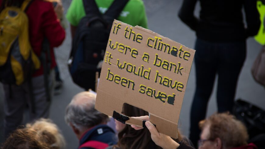 if the climate werw a bank it would have been saved